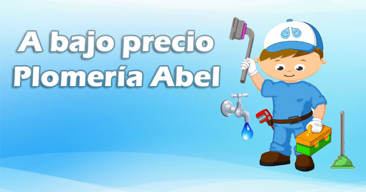 A bajo precio Plomeria Abel